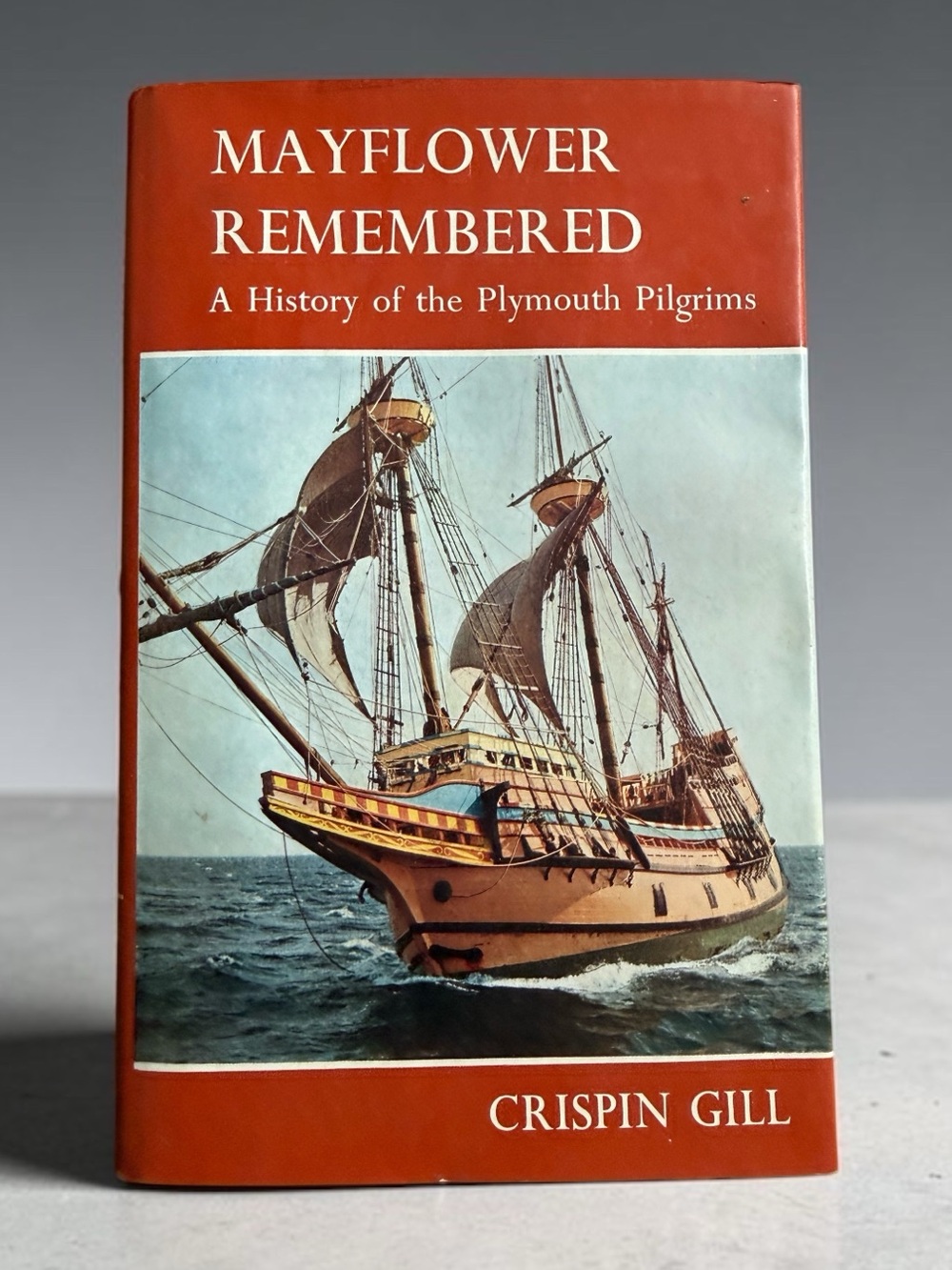 🫶🏻 Mayflower Remembered by Crispin Gill Hardcover